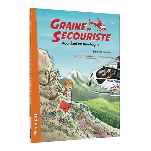 Graine de Secouriste (2) - Accident en montagne